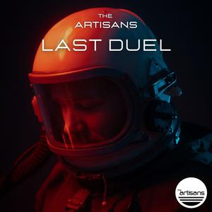 Picture for song 'Last Duel (G-Eazy x Mac Miller Type)' by artist 'The ARTISANS'