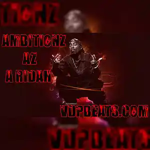 Picture for song 'AMBITIONZ AZ A RIDAH - VDP BEATS' by artist 'VDP BEATS'