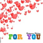 Picture for song '*NEW* For_You (Exclusive!!) (FREEDOWNLOAD!!!)' by artist 'YoungO Productions'