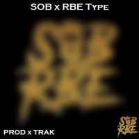 Picture for song 'SOB X RBE Y.W.N Type Beat FREE DL Prod x TRAK' by artist 'Zayroc Beats'