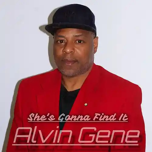 Picture for song 'She's Gonna Find It (mastered) (1)' by artist 'Alvin Gene'