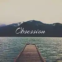 Picture for song 'Obsession ' by artist 'JuSaMeLoDy'