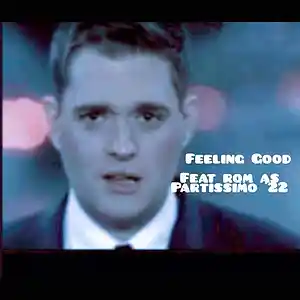 Picture for song 'feelinggoodmichaelbubleandPartissimo' by artist 'Eminem 2'