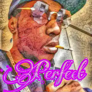 Picture for song 'Perfect' by artist 'Big Wil Da General 415'