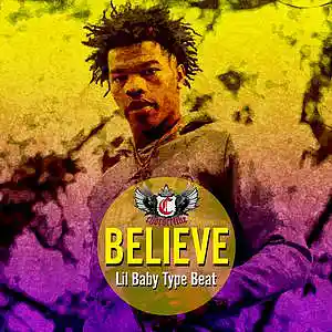 Picture for song 'Believe (Lil Baby Type Beat)' by artist 'Chorderline'