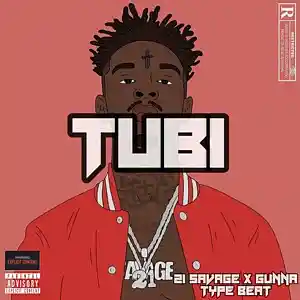 Picture for song 'Tubi [21 Savage X Gunna Type Beat]' by artist 'suavechopitup'