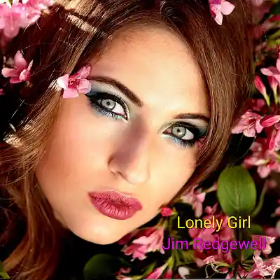 Picture for song 'Lonely girl' by artist 'Jim Redgewell'