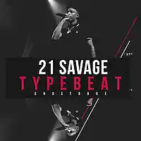 Picture for song 'Prodigy (21 Savage Type) - BUY 1 GET 1 FREE!' by artist 'Ghostrage'