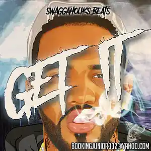 Picture for song '!!NEW!! Get It **JOYNER LUCAS TYPE**' by artist 'SWAGGAHOLIKS BEATS'