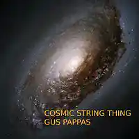 Picture for song 'Cosmic String Thing' by artist 'gus pappas'