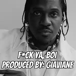 Picture for song 'F*ck Ya, Boi - BUY 2, GET 2 FREE!' by artist 'Kyngdom Beats'