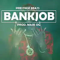 Picture for song 'BANKJOB LIL YACHTY TYPE BEAT 2017 ' by artist 'Prestiige Beats'