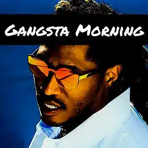 Picture for song 'Gangsta Morning (Future Type Beat)' by artist 'Too Loud Beatz'
