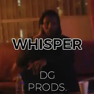 Picture for song 'DRILL - Whisper' by artist 'ProdByDGProductions'