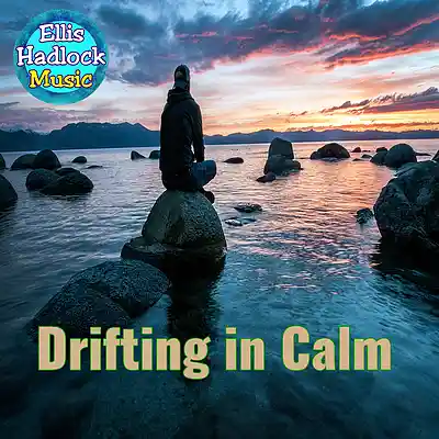 Picture for song 'Drifting in Calm' by artist 'Ellis Hadlock'
