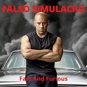 Picture for song 'Fast And Furious' by artist 'Falso Simulacro'