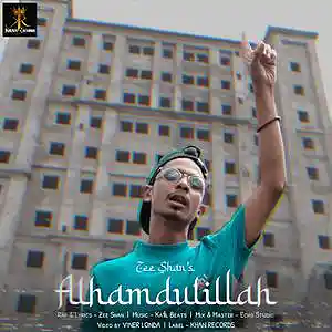 Picture for song 'Alhamdulillah - Zee Shan' by artist 'Khan Records'