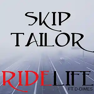 Picture for song 'RideLife (ft D-Dimes)' by artist 'Skip Tailor'