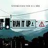 Picture for song 'Run It Up (Ft. L Dre (2)' by artist 'StarMiiegh'Cah'