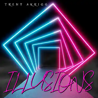 Picture for song 'ILLUSIONS' by artist 'Trent Akrigg'