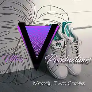 Picture for song 'Moody Two Shoes' by artist 'Ultra-V Productions'