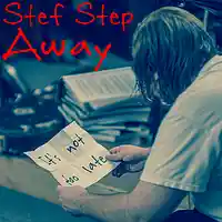 Picture for song 'Stef Step Away' by artist 'Geeztown'