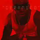 Picture for song 'Deranged (Guitar Solo)' by artist 'GoodFellas ATL'