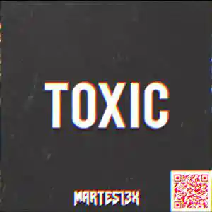 Picture for song 'Toxic 142 Bpm' by artist 'Martes13x'