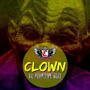 Picture for song 'Clown (Lil Pump Type Beat)' by artist 'Chorderline'