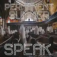 Picture for song 'Speak' by artist 'Permanent Summer'