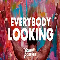 Picture for song 'Everybody Looking (Prod. By Young Forever)' by artist 'Young Forever Beats'