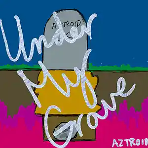 Picture for song 'Under My Grave (Drake X The Weeknd Type Beat)' by artist 'A. Z. Troid'