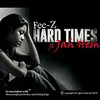 Picture for song 'Hard Times ft Jah Hem' by artist 'Fee-Z TrackZ'