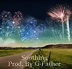 Picture for song 'Soothing | FREE DL | More @ www.gfathersounds.com' by artist 'Gfather'