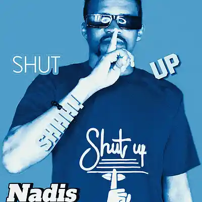 Picture for song 'shut up' by artist 'namdis'