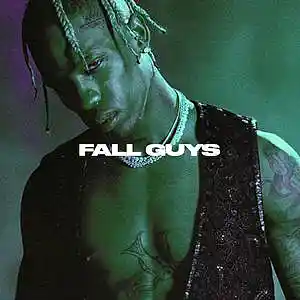 Picture for song 'Fall Guys - Travis Scott - Buy 1 Get 1 Free' by artist 'SIGHOST'