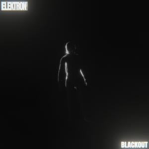 Picture for song 'Blackout - Remastered' by artist 'ELEKTRON.noise'