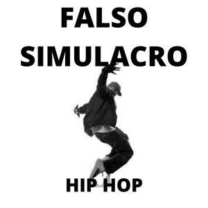 Picture for song 'Hip Hop' by artist 'Falso Simulacro'