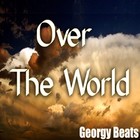 Picture for song 'Over The World' by artist 'Georgy Beats'