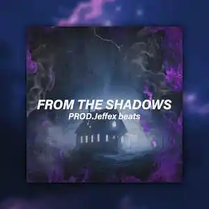 Picture for song '"From the shadows" Trap & Drill Dark BEAT' by artist 'Jeffex beats'