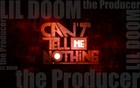 Picture for song '**Brand New** You Cant Tell Me Nothing - Free DL' by artist 'Lil Doom the Producer'