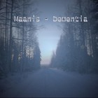 Picture for song 'Virran Nytkahtelya' by artist 'Maanis-dementia'