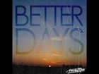 Picture for song 'Better Days' by artist 'MoMurdaBeatz'