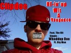 Picture for song 'Clipdoe - Whaddup Doe Ft. Big Man (Prod. Clipdoe)' by artist 'More Doe Productions'