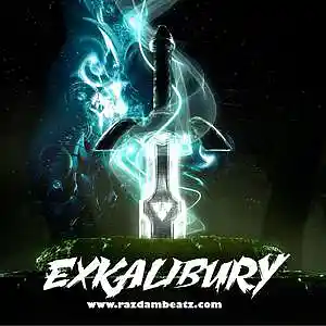 Picture for song 'EXKALIBUR (BUY 1 GET 4 FREE)' by artist 'Razdam Beatz'