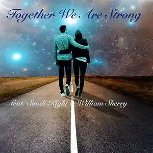 Picture for song 'TOGETHER WE ARE STRONG (feat. William Sherry & Sa' by artist 'Round The Globe'