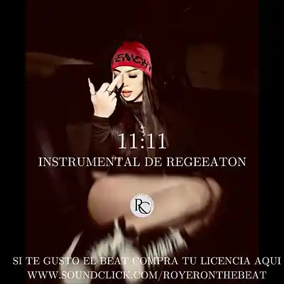 Picture for song ''11:11' instrumental De Regeeaton' by artist 'Royer On The Beat'
