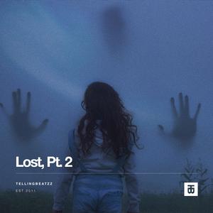 Picture for song 'Lost, Pt. 2' by artist 'TELLINGBEATZZ'