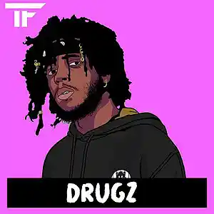 Picture for song 'drugz' by artist 'TrackFiendz'