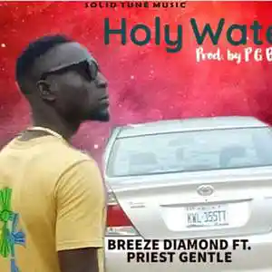 Picture for song 'Breeze Diamond _-_ Holy Water FT. Priest Gentle-' by artist 'Black Mask Entertainment'